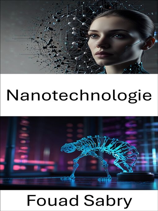 Title details for Nanotechnologie by Fouad Sabry - Available